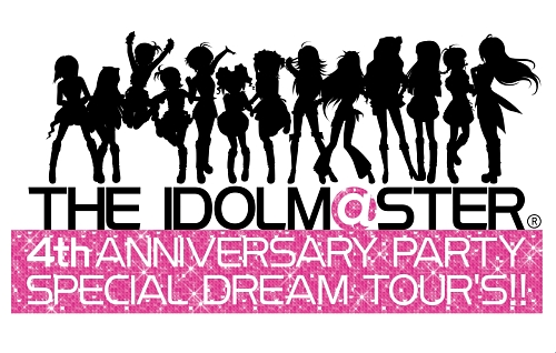 #001Υͥ/THE IDOLM@STER 4th ANNIVERSARY PARTY SPECIAL DREAM TOUR'S!!פǡ֥ɥޥ ǥ꡼פκǿȯɽ