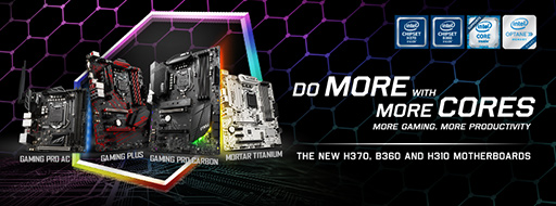 画像ギャラリー No.002のサムネイル画像 / MSIからもIntel H370・B360・H310搭載のゲーマー向けマザーが7製品登場。microATXマザーボードの充実に注目