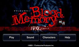 Androidۥ顼ӥ奢Υ٥Blood Memory աפۿ