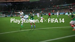 #003Υͥ/PlayStation 4סߡFIFA 14סWճǰCMָ