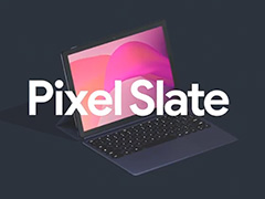 GooglePixel Slateץ֥åȤȯɽå˺ŬChrome OSܤ599ɥ뤫