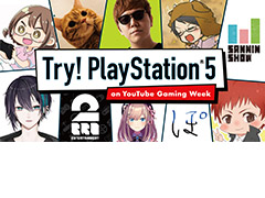 PS5θưYouTubeο͵ꥨã104ءSIETry! PlayStation 5 on YouTube Gaming Weekפ»