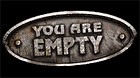 You Are EMPTY