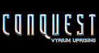 Conquest 2: The Vyrium Uprising