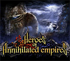 Heroes of Annihilated Empires Episode I ι ȥƥ ܸ