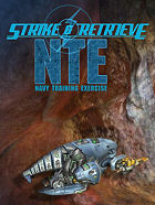 NAVY TRAINING EXERCISE: Strike & Retrieve