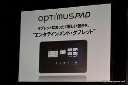 画像ギャラリー No.011のサムネイル画像 / Android 3.0搭載タブレット「Optimas Pad L-06C」は3月下旬発売予定。「Xperia arc SO-01C」「MEDIAS N-04C」も発表された「NTTドコモ 新モデル発表会 2011春」レポート