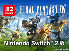 「ファイナルファンタジーXIV」Switch2版，本日発売。リリースから約1か月間はサービス利用料金が無料。コンプリートパックもセール価格に