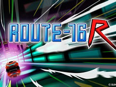 41年ぶりの完全新作「ROUTE16R」発売。シリーズ3作品をまとめて楽しめる「ROUTE16 COLLECTION」も登場