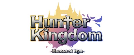 Hunter Kingdom -Heroes of Isya-ס緿åץǡȾ2Ƥ٥륭åפ99ޤǳ