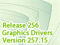 GeForce Driver絬ϥåץǡȡRelease 256夬롣1Ƥϡ257.15 Beta