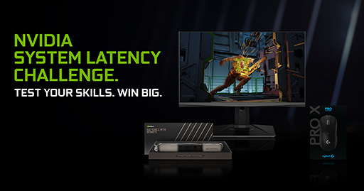 画像ギャラリー No.002のサムネイル画像 / NVIDIA,豪華賞品が当たる「System Latency Challenge」を開催。遅延がどれだけエイムの正確さに影響するかを体験してみよう