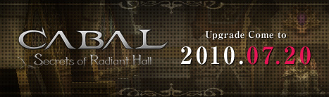 ꡼ No.002Υͥ / CABAL ONLINEפ720緿åץǡȡUPGRADE9.0 Secrets of Radiant Hall׼ߥȤץ