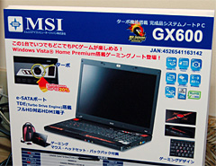 ���������꡼ No.002�Υ���ͥ������ / �֥Ρ���PC��3D����������̡פˡ�MSI�������ޡ������Ρ���PC��GX600��ȯ��