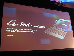 ꡼ No.010 | ASUSWindows 7ܥ졼üAndroid 3.0ܥ֥åüEee Padʤʤɤȯɽ