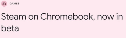 ꡼ No.001 | Steam on Chromebookץ١Ǥ꡼ChromeOS 108 Beta ͥѲǽˤʤꡤѥեޥ󥹤ߴ