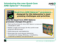 画像集#004のサムネイル/AMD，“真の”クアッドコアCPU「Barcelona」を新世代Opteronとして発表