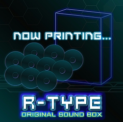 R-TYPE」の歴代シリーズ楽曲をCD10枚に収録したサウンドトラック“R R-TYPE」の歴代シリーズ楽曲をCD10枚に収録したサウンドトラック“R