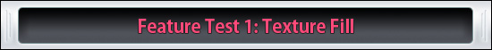 Feature Test 1: Texture Fill