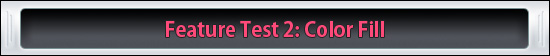 Feature Test 2: Color Fill