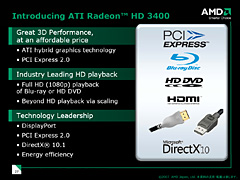 画像集#006のサムネイル/エントリー向けGPUでもDX10.1。AMD,「ATI Radeon HD 3600/3400」を発表