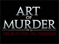 連続殺人犯を追え！　ミステリーアドベンチャー「Art of Murder：Hunt for the Puppeteer」のデモ版を掲載