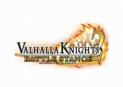画像集#001のサムネイル/「ヴァルハラナイツ2」の進化形が登場! 「ヴァルハラナイツ2 バトルスタンス」6月25日発売