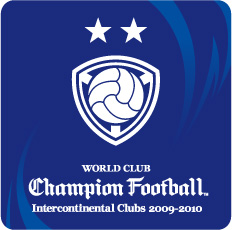 ꡼ No.002Υͥ / ɽΥɲ¸СWORLD CLUB Champion Football Intercontinental Clubs 2009-2010סƯ
