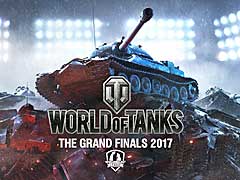 World of Tanksפĺ⥹ǷꡣWargaming.net League Grand Finals 2017פĤ˥
