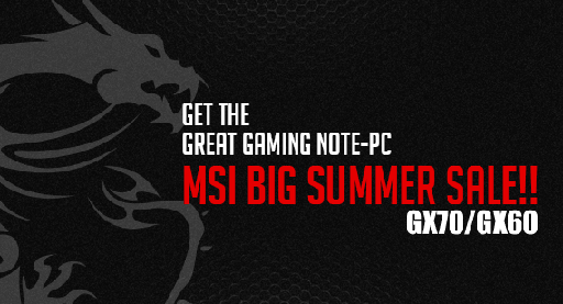 ���������꡼ No.002�Υ���ͥ������ / ��������MSI��������Ρ���PC�γ�������ڡ���2��򳫺š�7��31���ޤ�