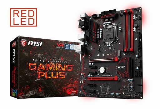 MSI，価格対スペック比重視のゲーマー向けZ270マザーボード「GAMING PLUS」