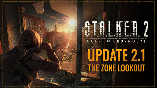 画像ギャラリー No.002のサムネイル画像 / 「S.T.A.L.K.E.R. 2: Heart of Chornobyl」，アップデート2.1「The Zone Lookout」がリリース。NPCの可視化距離や弾道を調整