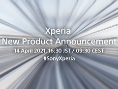 「Xperiaの新商品」を4月14日16：30に発表とソニーが予告。YouTube公式チャンネルでの発表を見逃すな