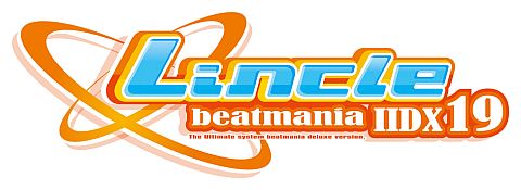 #001Υͥ/beatmania IIDX 19 LincleפAMߤǲƯLincle LINKϢưǽ