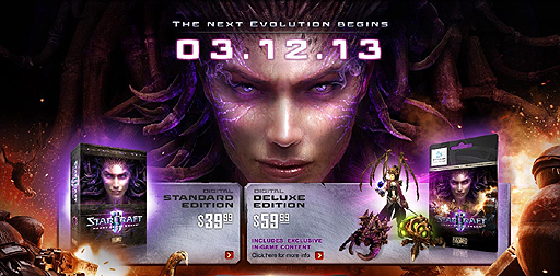 ���������꡼ No.002�Υ���ͥ������ / ��StarCraft II: Heart of the Swarm�פ�2013ǯ3��12���˥�꡼���������ǡ�Deluxe Edition�פ���ӡ�Collector's Edition�פ���ŵ�����餫��