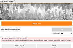 ���������꡼ No.003�Υ���ͥ������ / Android�ǡ�3DMark�פˡ�API Overhead feature test�פ��ä�롣OpenGL ES 3.0��Vulkan��API��ǽ��Ӥ���ǽ��