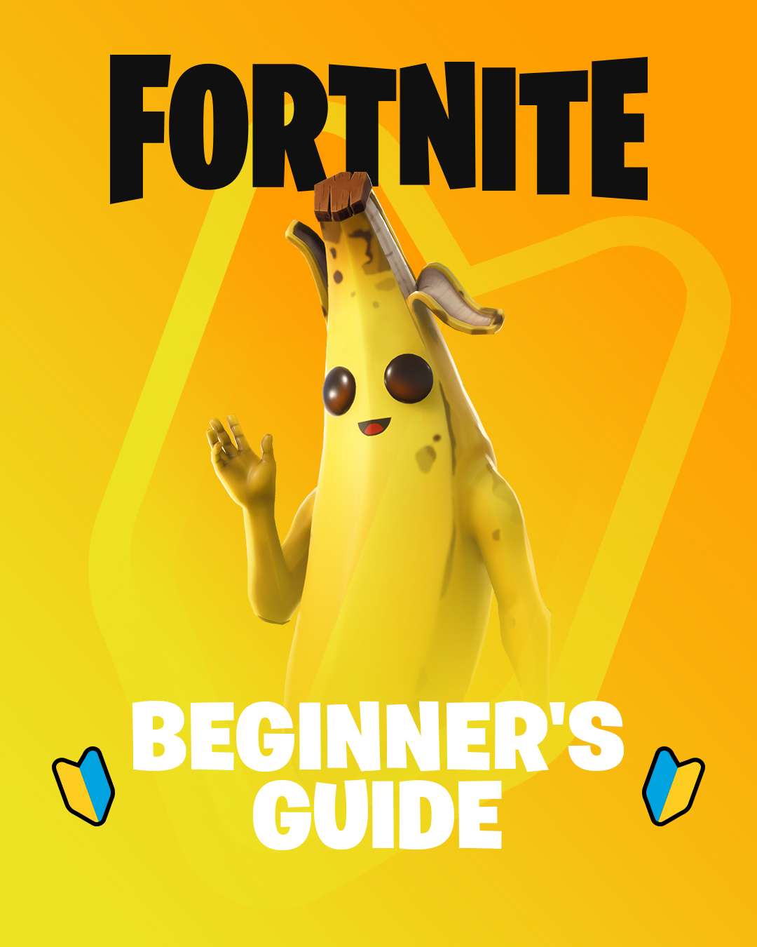 フォートナイト」の初心者向け動画シリーズ「BEGINNER'S GUIDE」が本日