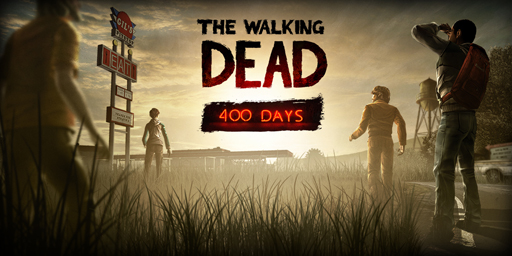 ꡼ No.003 | E3 2013ϡThe Walking DeadפκǿDLC400 Daysפϡ5ͤο饯θ400֤ȡ꡼