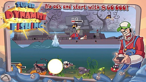 611ۥʥޥȤȤä磻ɤꥲSuper Dynamite Fishing Premiumפ99ߤˡAndroidץͲ