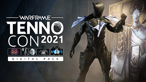 ���������꡼ No.004�Υ���ͥ������ / ��Warframe�פΥե��󥤥٥�ȡ�TennoCon 2021�ɤ�7��18���˥���饤��ǳ���