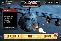 ���������꡼ No.004�Υ���ͥ������ / ������륾���ã�����������ޤ���iOS�����ǥ��ե��󥹷����塼�ƥ��󥰡�Zombie Gunship�פ�Ҳ𤹤�֡ʤۤܡ��������ޥۥ������̿�����109��