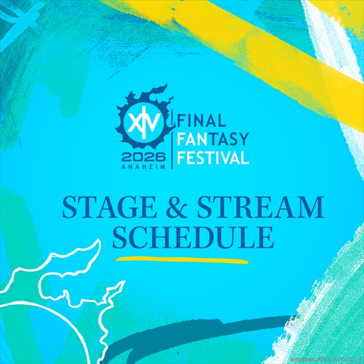 画像ギャラリー No.002のサムネイル画像 / 「ファイナルファンタジーXIV ファンフェスティバル 2026 in アナハイム」が4月25日と4月26日に開催。ステージの模様の配信も