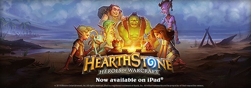 ������#001�Υ���ͥ���/Blizzard��Υ����ɥ������Hearthstone�פ�iPad�Ǥ����ܤǤ��ۿ��������ȡ�iPad�ǥץ쥤���ơ�iPack�פ�������褦