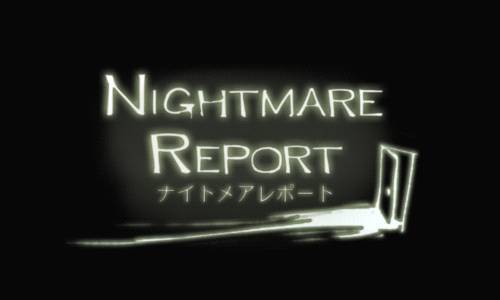 画像ギャラリー No.001のサムネイル画像 / Android向け「ナイトメアレポート」が登場。悪夢からの脱出を目指そう