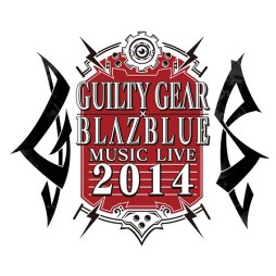 ������#003�Υ���ͥ���/��GUILTY GEAR��BLAZBLUE MUSIC LIVE 2014�פ�ʪ�ξ��󤬸�����
