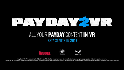 Overkill SoftwarePAYDAY 2 VRפȯɽPAYDAY 2׽ͭԤ̵ǥåץ졼ɤ졤ץ쥤ǽ