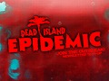 Dead Islandץ꡼κǿFree-to-PlayMOBAˡDead Island: EpidemicפGamescom 2013Ǹ