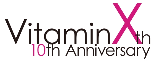 ���������꡼ No.001�Υ���ͥ������ / ��VitaminX�פ���ͥ���٥�Ȥ�������ǯ�ۥۡ����9��16���˳��ŷ���