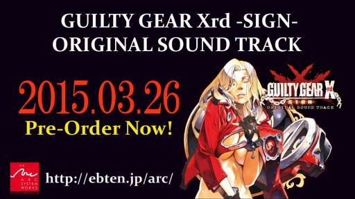 GUILTY GEAR Xrd -SIGN-ORIGINAL SOUND TRACKסİ