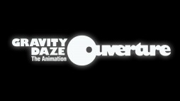 GRAVITY DAZE 2פȯ121˷ꡣڥ륢˥᡼GRAVITY DAZE The Animation Ouvertureפ